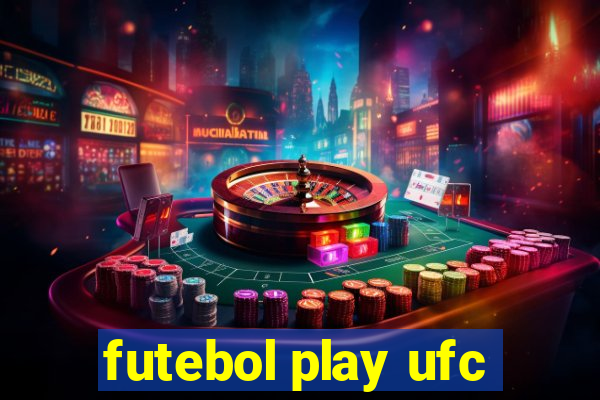 futebol play ufc